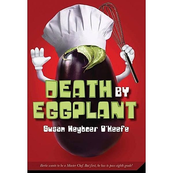 Death by Eggplant, Susan Heyboer O'Keefe