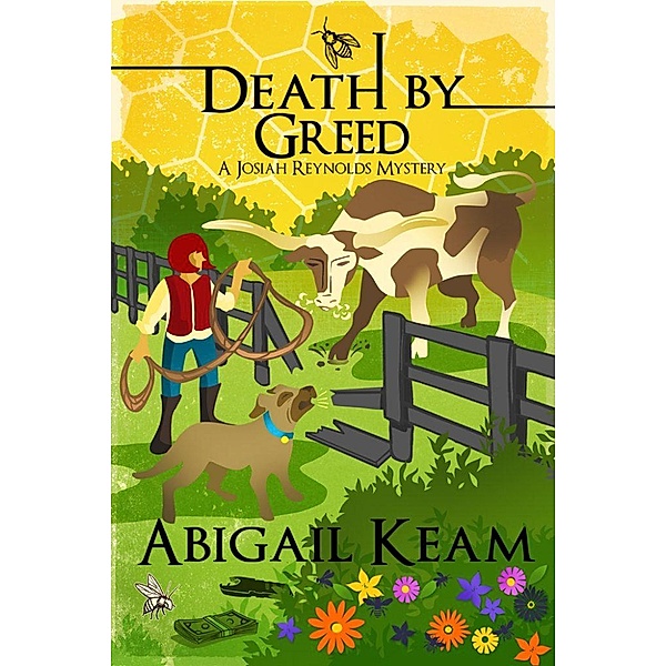 Death By Greed (A Josiah Reynolds Mystery, #18) / A Josiah Reynolds Mystery, Abigail Keam