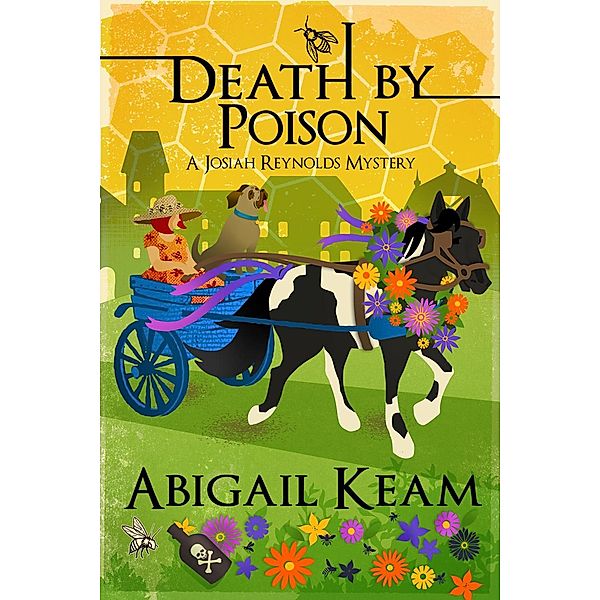 Death By Poison (A Josiah Reynolds Mystery, #17) / A Josiah Reynolds Mystery, Abigail Keam