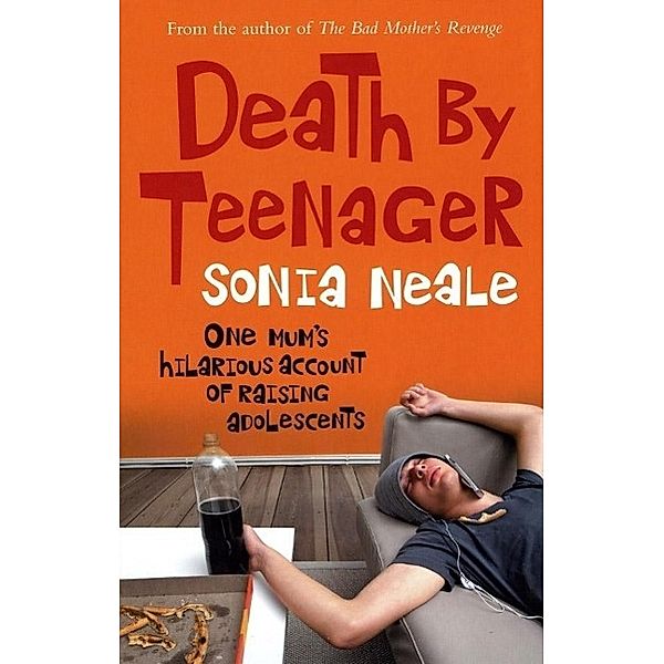 Death by Teenager, Sonia Neale