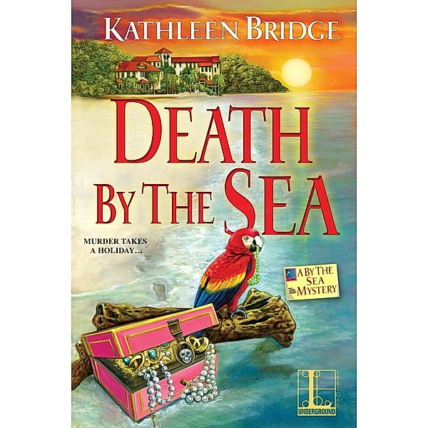Death by the Sea / A By the Sea Mystery Bd.1, Kathleen Bridge