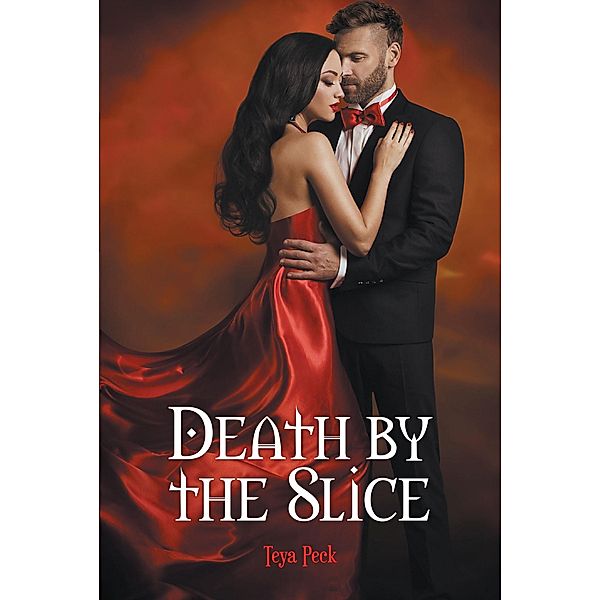 Death by the Slice, Teya Peck