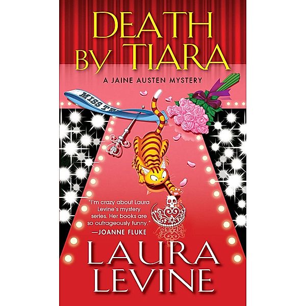 Death by Tiara / A Jaine Austen Mystery Bd.13, Laura Levine