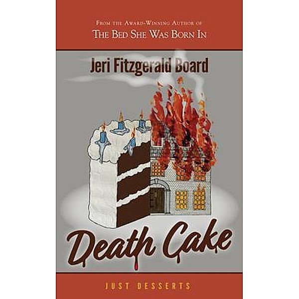 Death Cake, Jeri Board