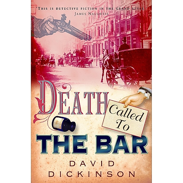 Death Called to the Bar / Lord Francis Powerscourt Bd.5, David Dickinson