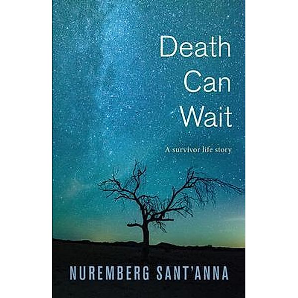 Death Can Wait / Luminare Press, Nuremberg Sant'Anna