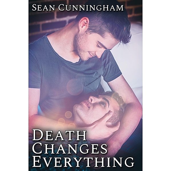 Death Changes Everything / JMS Books LLC, Sean Cunningham