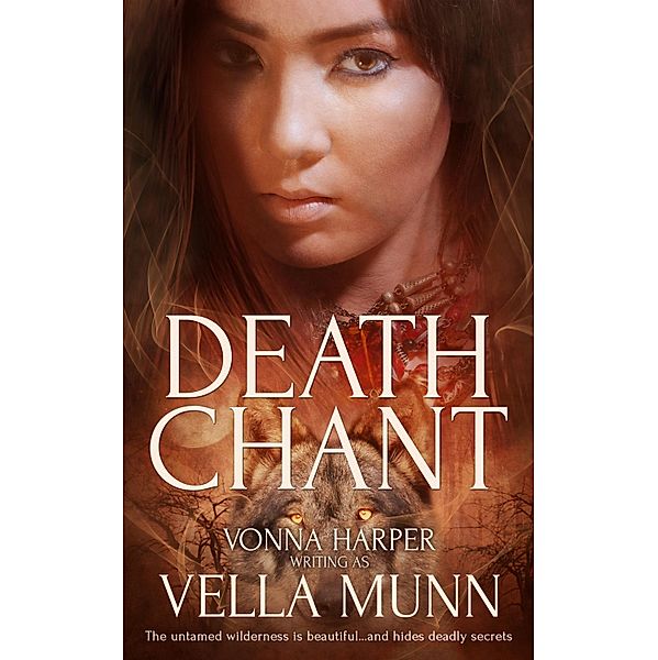 Death Chant, Vella Munn