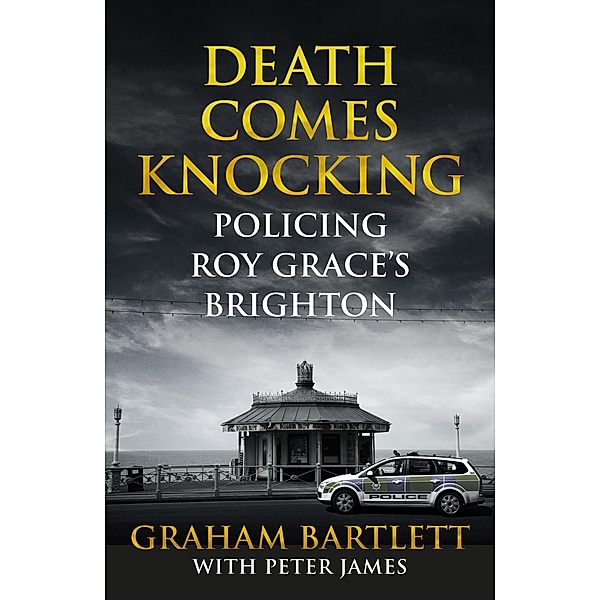 Death Comes Knocking, Graham Bartlett, Peter James