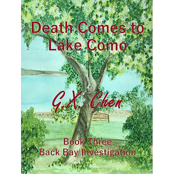 Death Comes to Lake Como, G. X. Chen