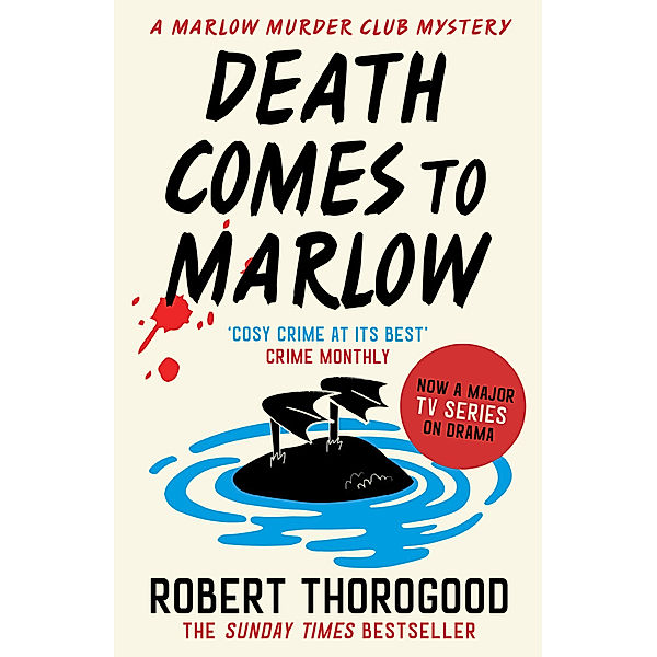 Death Comes To Marlow, Robert Thorogood