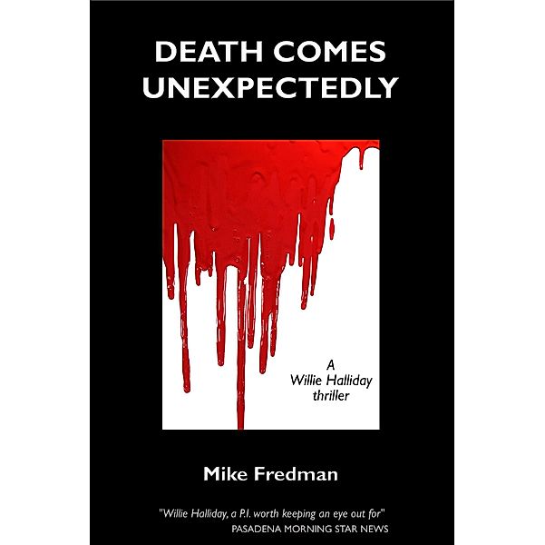 Death Comes Unexpectedly / Mike Fredman, Mike Fredman