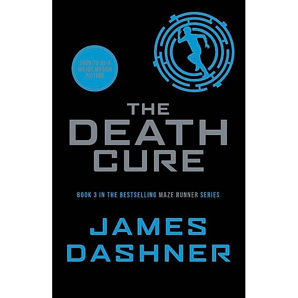 Death Cure / Chicken House, James Dashner