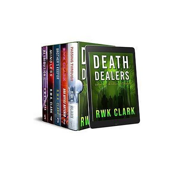 Death Dealers / Clarkltd, R W K Clark