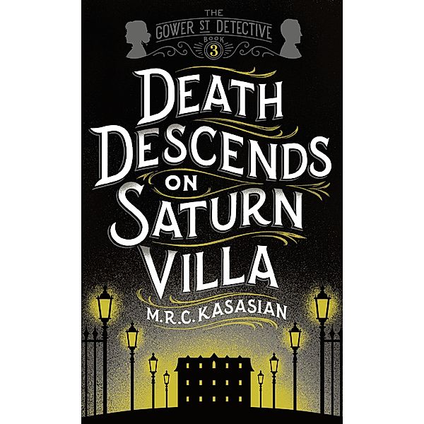 Death Descends On Saturn Villa, M. R. C. Kasasian