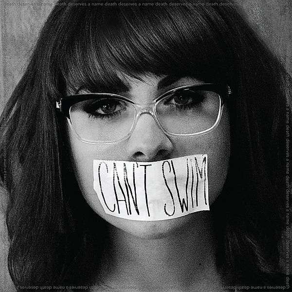 Death Deserves A Name (Vinyl), Can't Swim