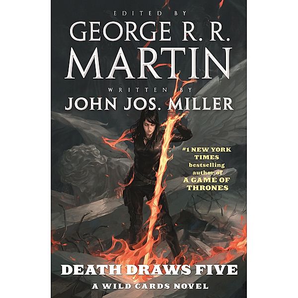 Death Draws Five / Wild Cards Bd.17, George R. R. Martin, John Jos. Miller