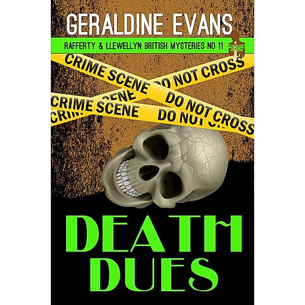 Death Dues (Rafferty & Llewellyn British Mysteries, #11) / Rafferty & Llewellyn British Mysteries, Geraldine Evans