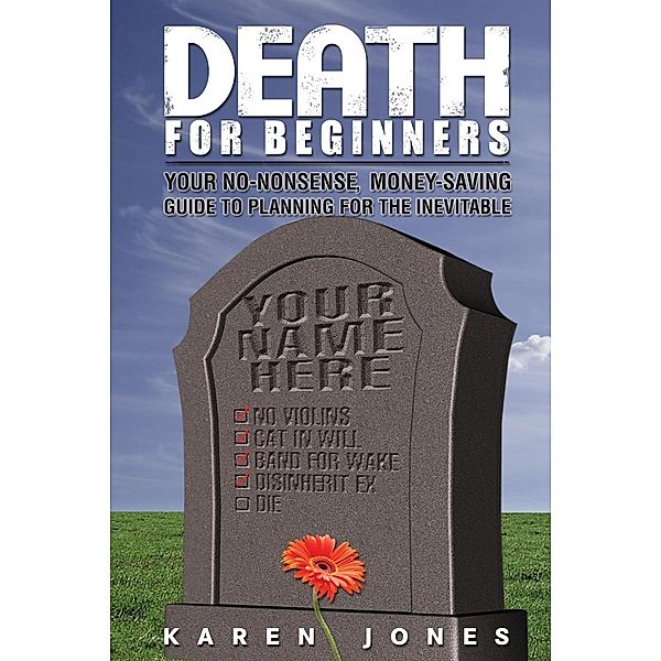Death for Beginners, Karen Jones