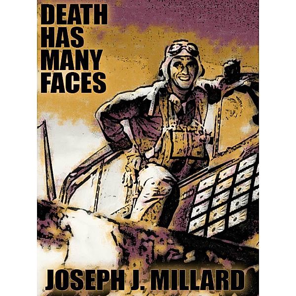 Death Has Many Faces / Wildside Press, Joseph J. Millard