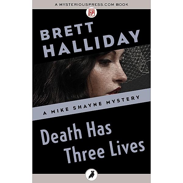 Death Has Three Lives, Brett Halliday