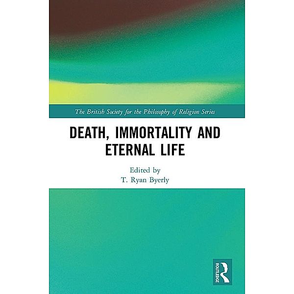 Death, Immortality, and Eternal Life