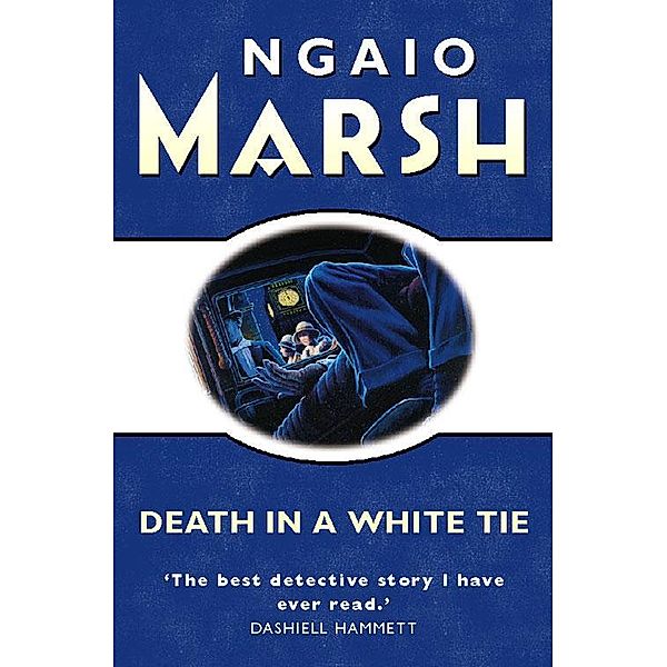 Death in a White Tie / The Ngaio Marsh Collection, Ngaio Marsh