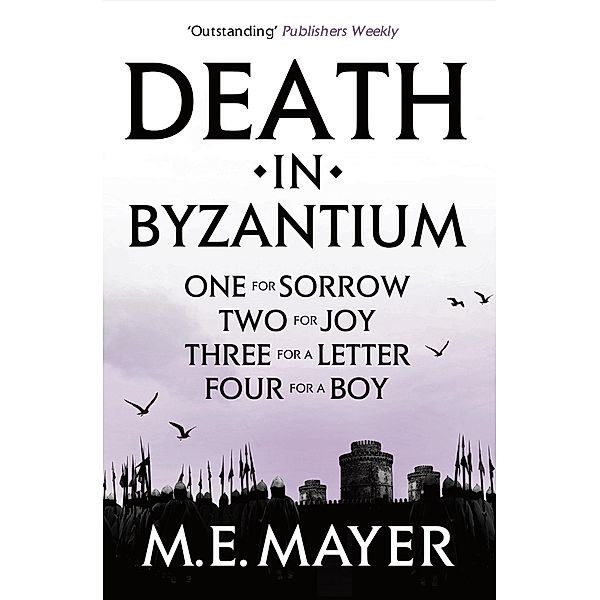 Death in Byzantium - Box Set, M. E. Mayer