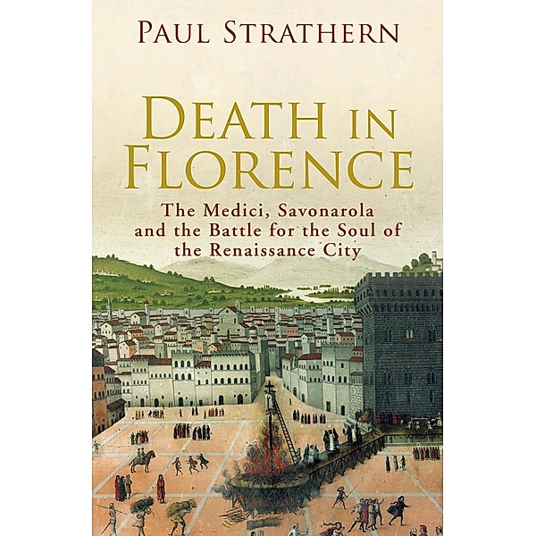 Death in Florence, Paul Strathern