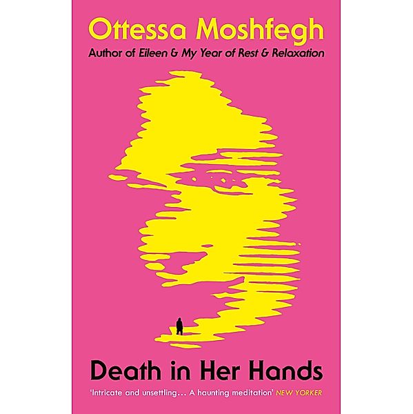 Death in Her Hands, Ottessa Moshfegh