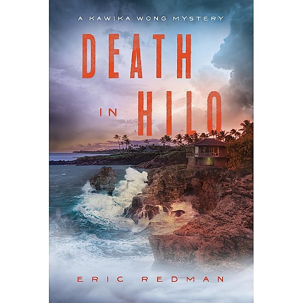 Death in Hilo, Eric Redman