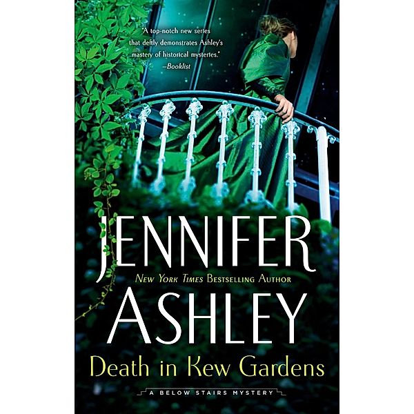 Death in Kew Gardens / A Below Stairs Mystery Bd.3, Jennifer Ashley