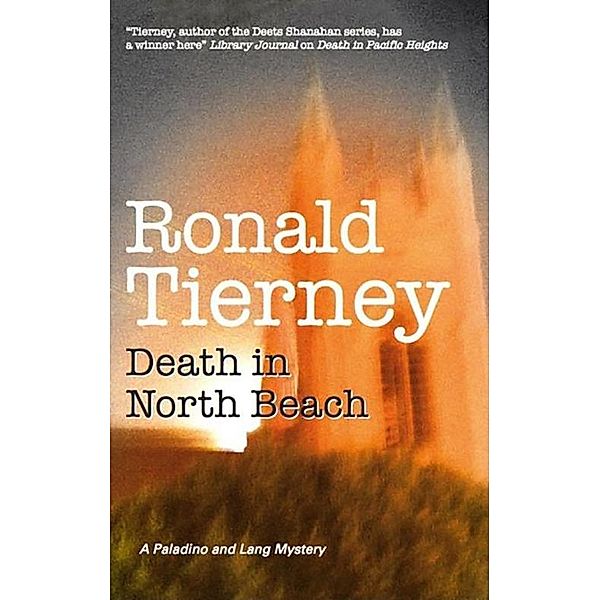 Death in North Beach / Carly Paladino & Noah Lang Bd.2, Ronald Tierney