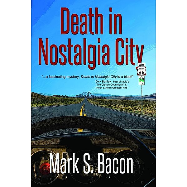 Death in Nostalgia City / Black Opal Books, Mark S. Bacon