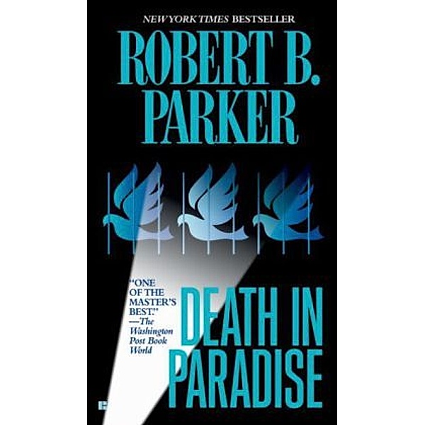 Death in Paradise, Robert B. Parker