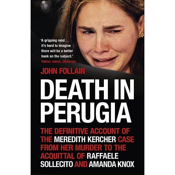 Death in Perugia, John Follain