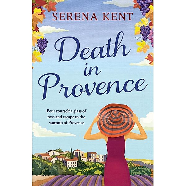 Death in Provence, Serena Kent