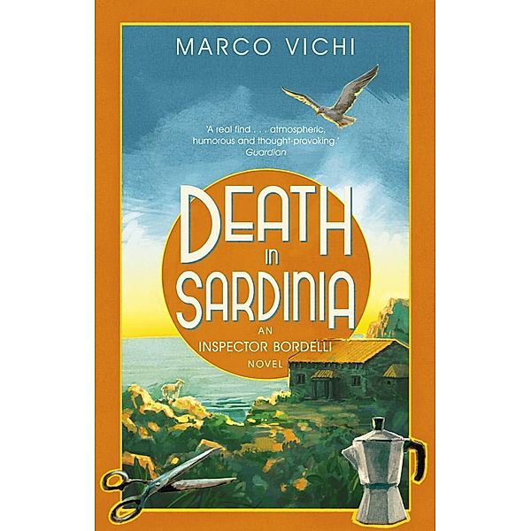 Death in Sardinia / Inspector Bordelli Bd.3, Marco Vichi