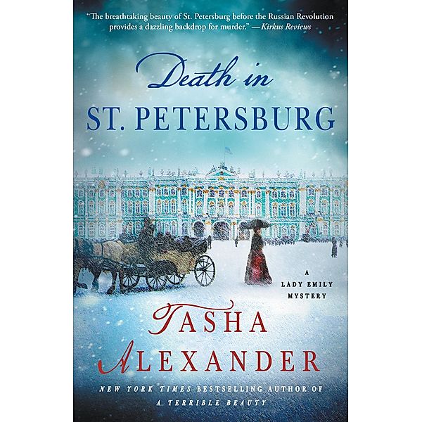 Death in St. Petersburg / Lady Emily Mysteries Bd.12, Tasha Alexander