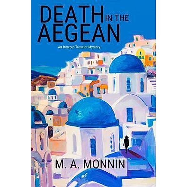 Death in The Aegean, M. A. Monnin