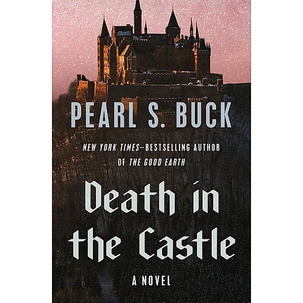 Death in the Castle, Pearl S. Buck