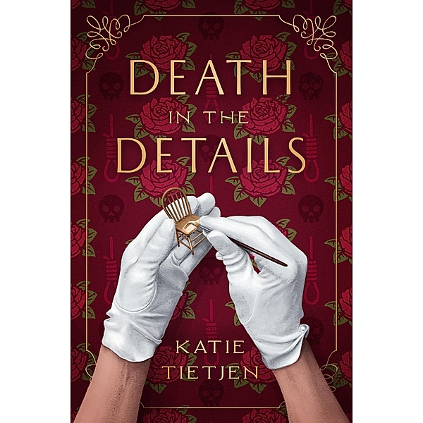 Death in the Details, Katie Tietjen