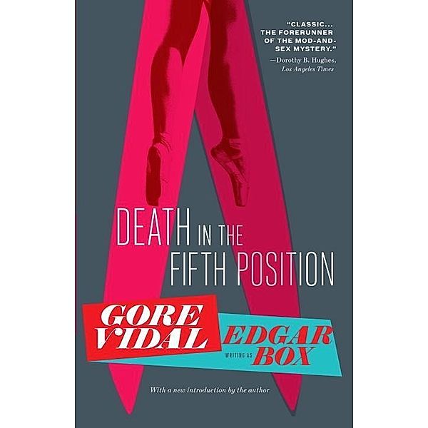 Death in the Fifth Position / Peter Cutler Sargeant II Bd.1, Gore Vidal