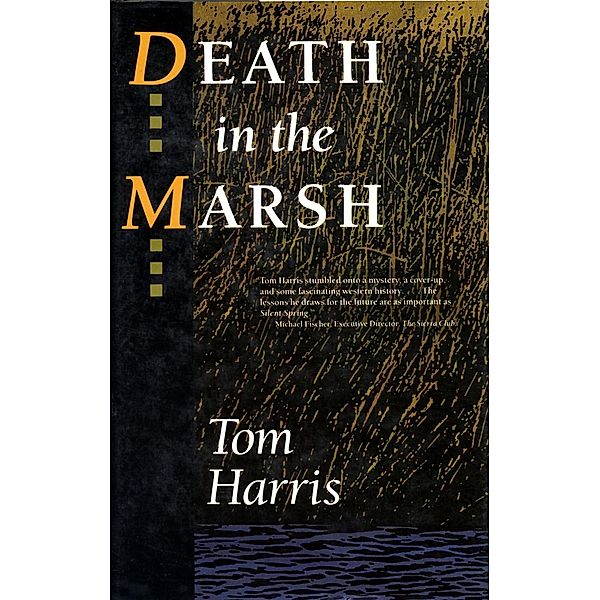 Death in the Marsh, Tom Harris