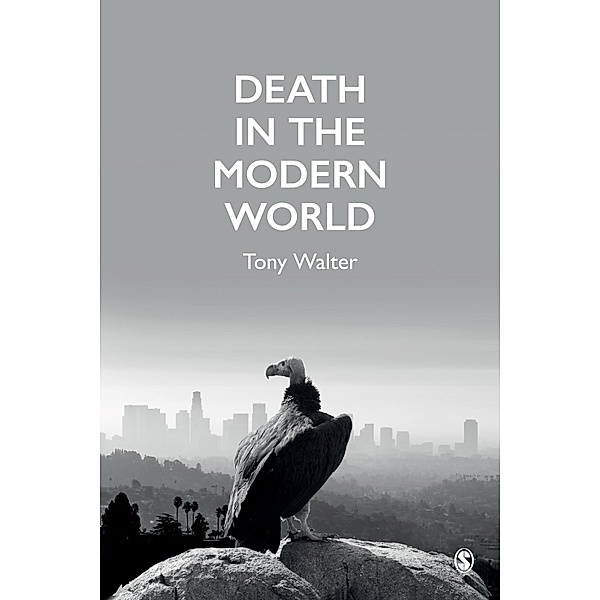 Death in the Modern World, Tony Walter