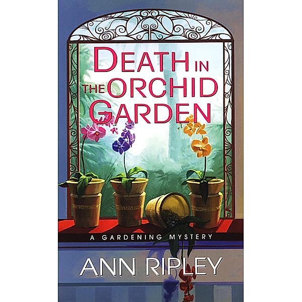 Death In The Orchid Garden, Ann Ripley