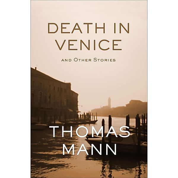 Death in Venice, Thomas Mann