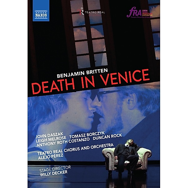 Death In Venice, Daszak, Melrose, Pérez, TeatroRealChor & Orch