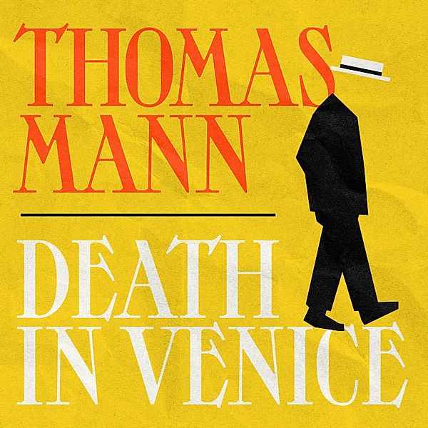 Death In Venice, Thomas Mann