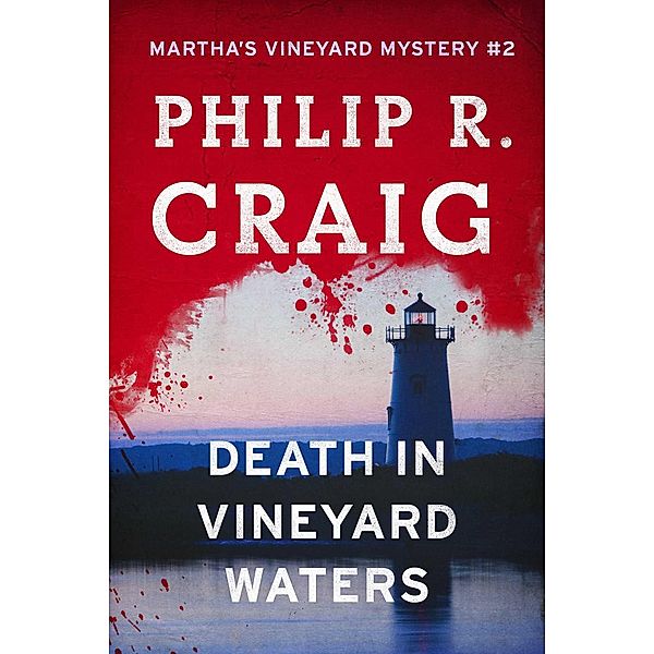 Death in Vineyard Waters, Philip Craig